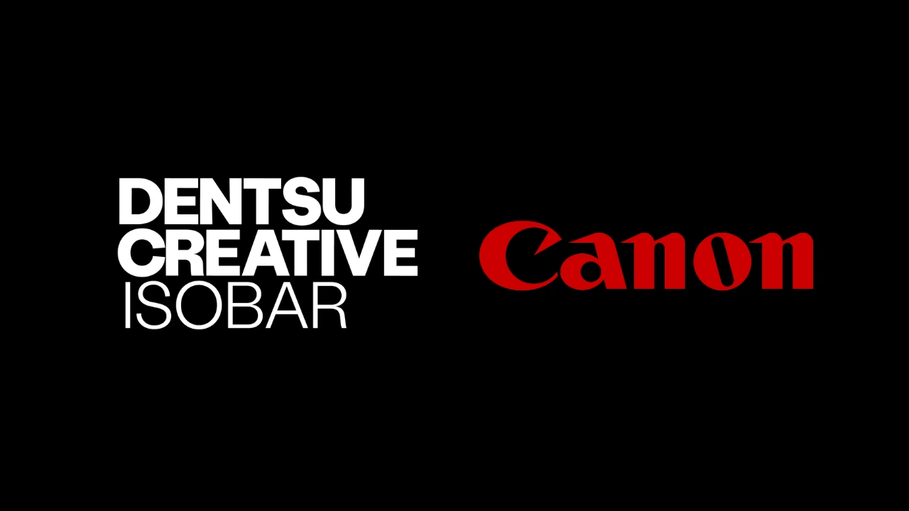 Dentsu Creative Isobar and Canon
