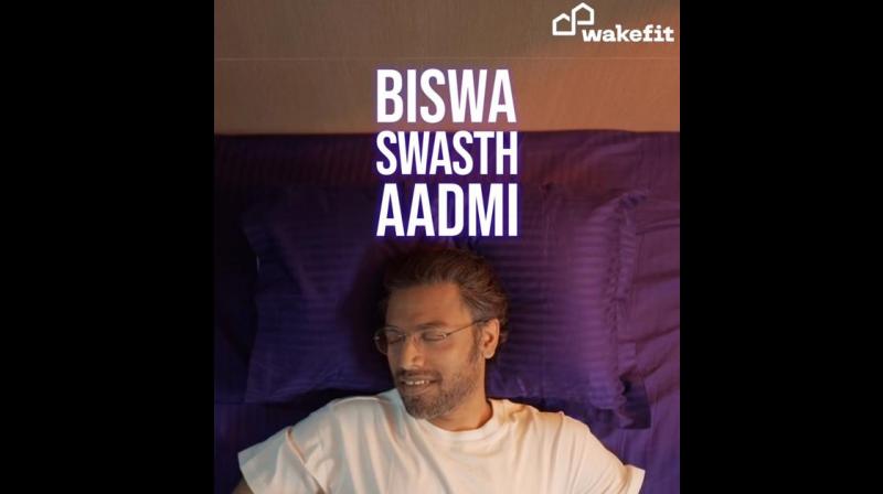 Wakefit's ‘Sleep is Mast, Biswa is now Swasth' campaign