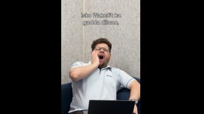 Wakefit's latest 'gaddagiri' campaign